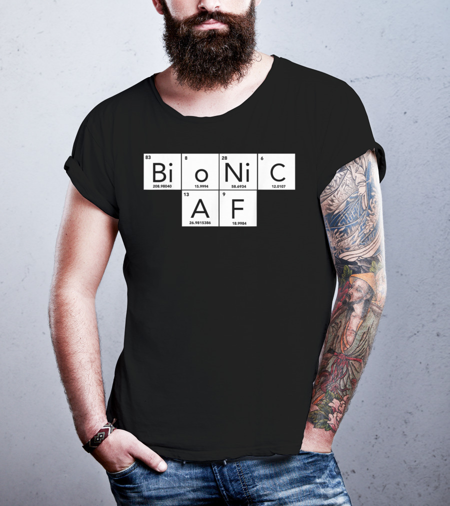 Bionic AF Periodic Table Elements Inspired Surgery Replacement Hos T-Shirt