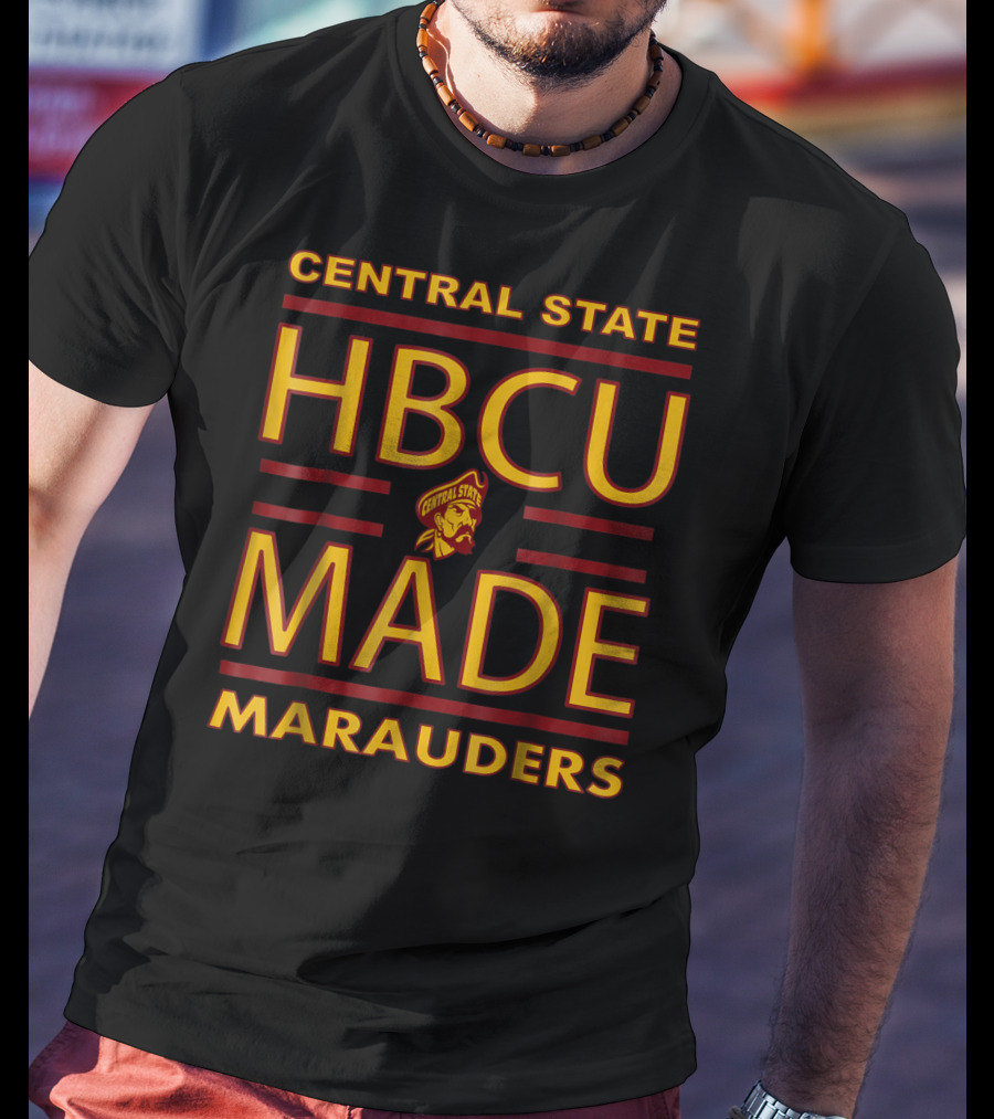Central State HBCU Made Marauders T-Shirt