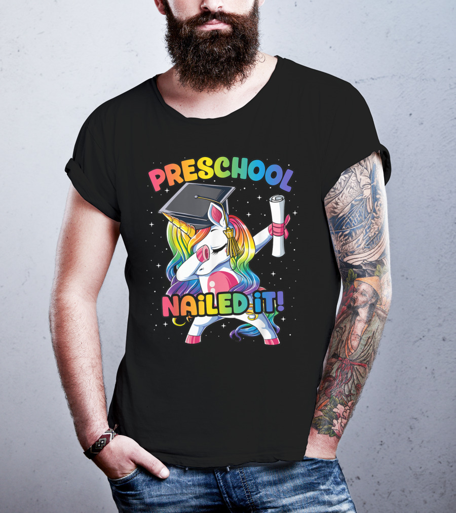 Preschool Nailed It Dabbing Unicorn Graduation T-Shirt