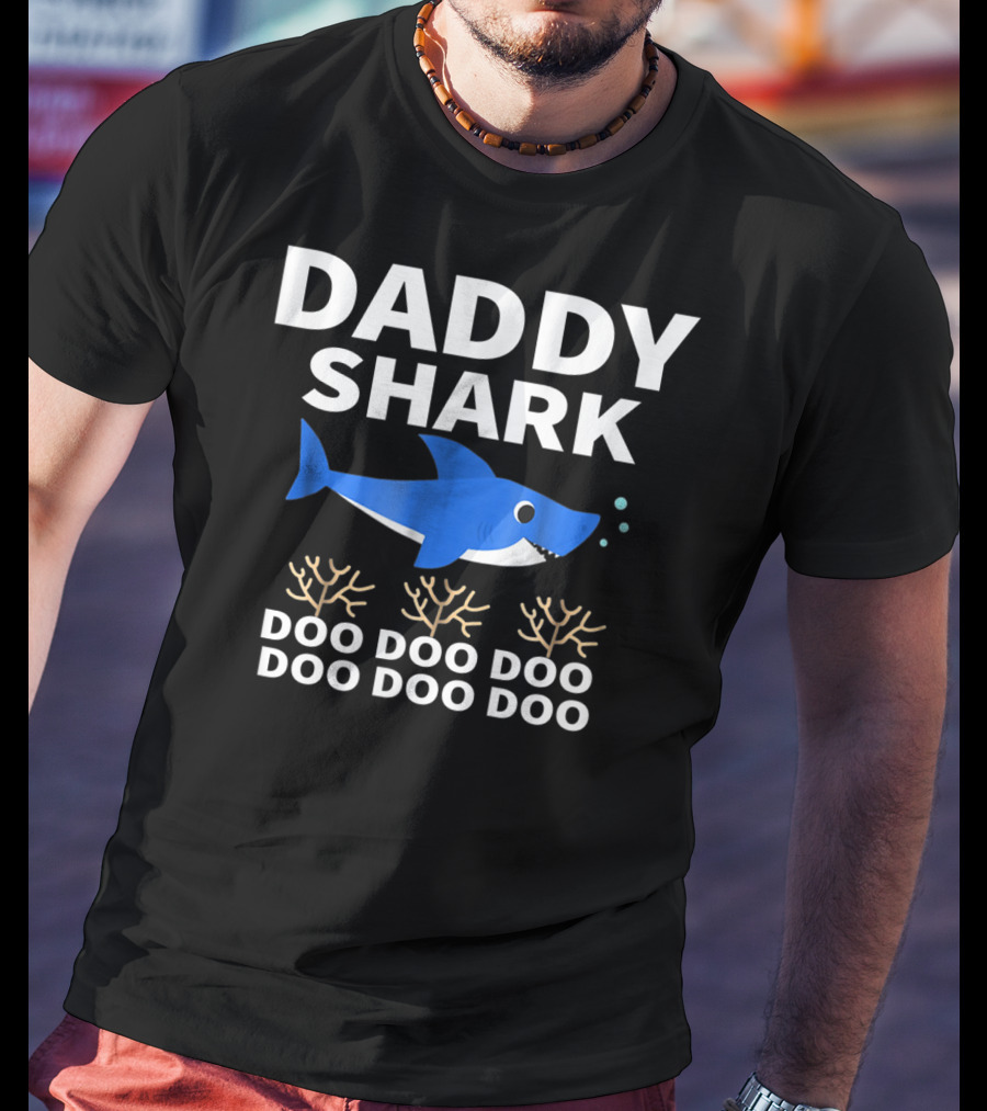 Daddy Shark Doo Doo Father's Day From Wife Son T-Shirt