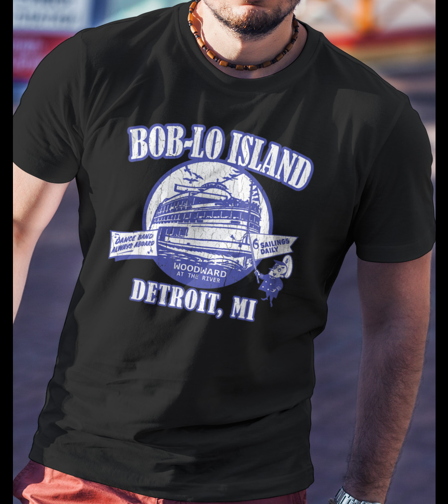 Bob-Lo Island Detroit MI Dance Band Woodward At The River 6 Sailings Daily Vintage Look T-Shirt