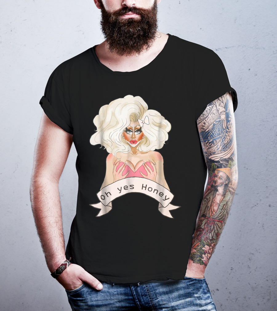 Oh Yes Honey Drag Queen Doll Face T-Shirt