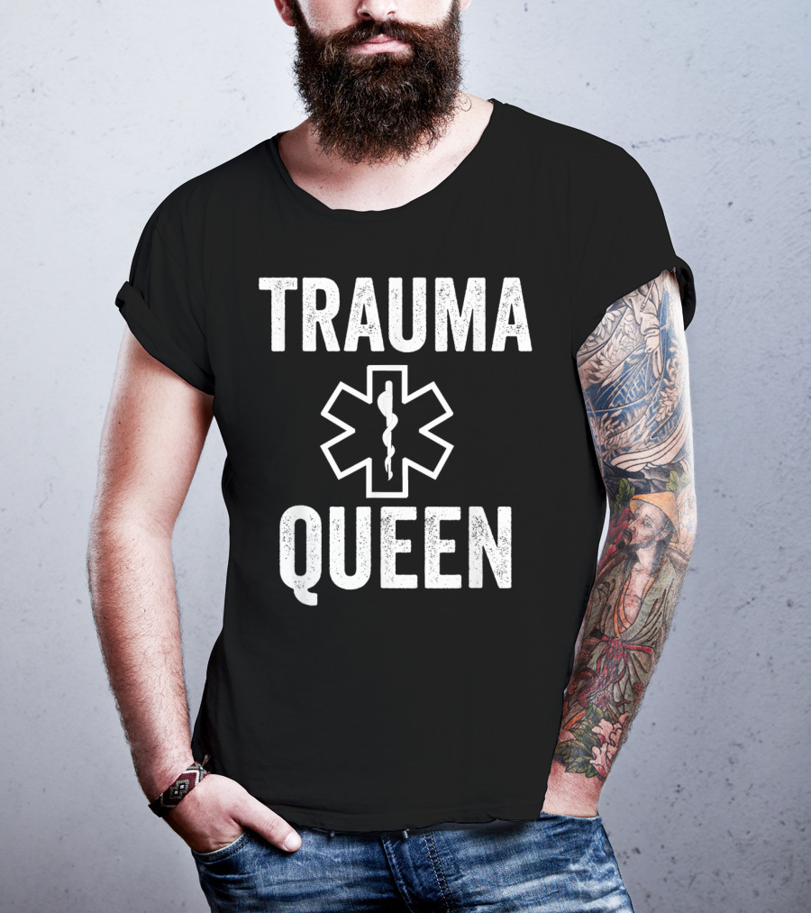 TRAUMA QUEEN EMT Paramedic Star Of Life T-Shirt