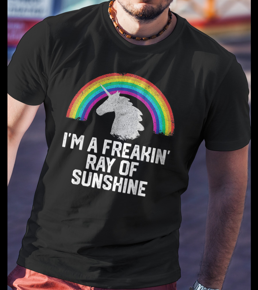 I'm A Freakin' Ray Of Sunshine Funny Rainbow Unicorn Vintage T-Shirt