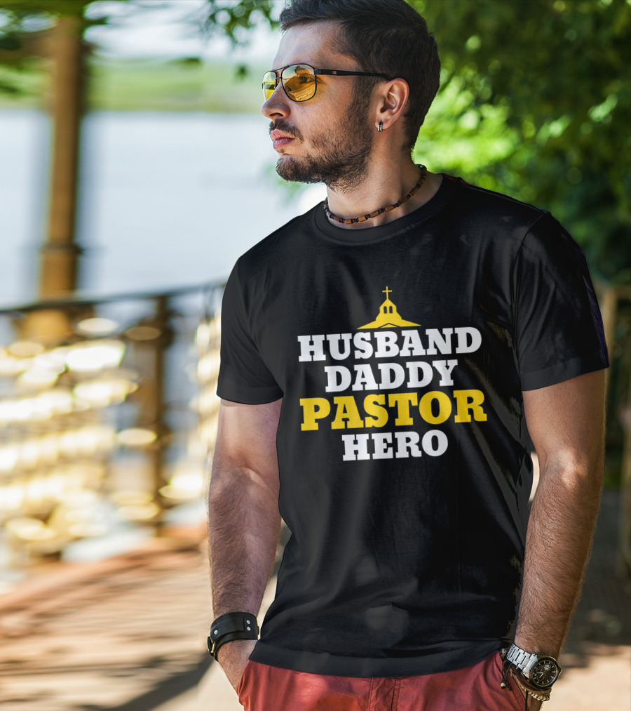 Husband Daddy Pastor Hero Religious Church T-Shirt