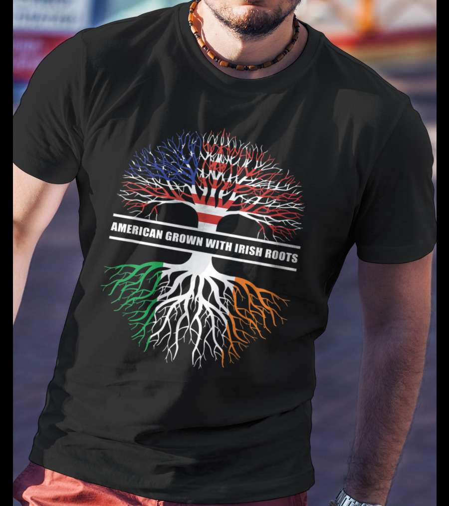 American Grown With Irish Roots Flag Holiday Irish T-Shirt