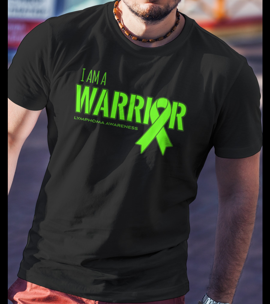 I Am A Warrior Lymphoma Awareness T-Shirt