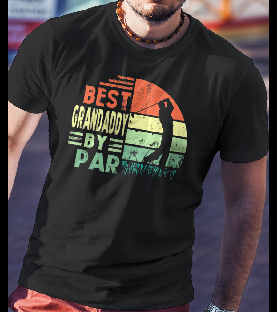 Best Grandaddy By Par Vintage Golf T-Shirt