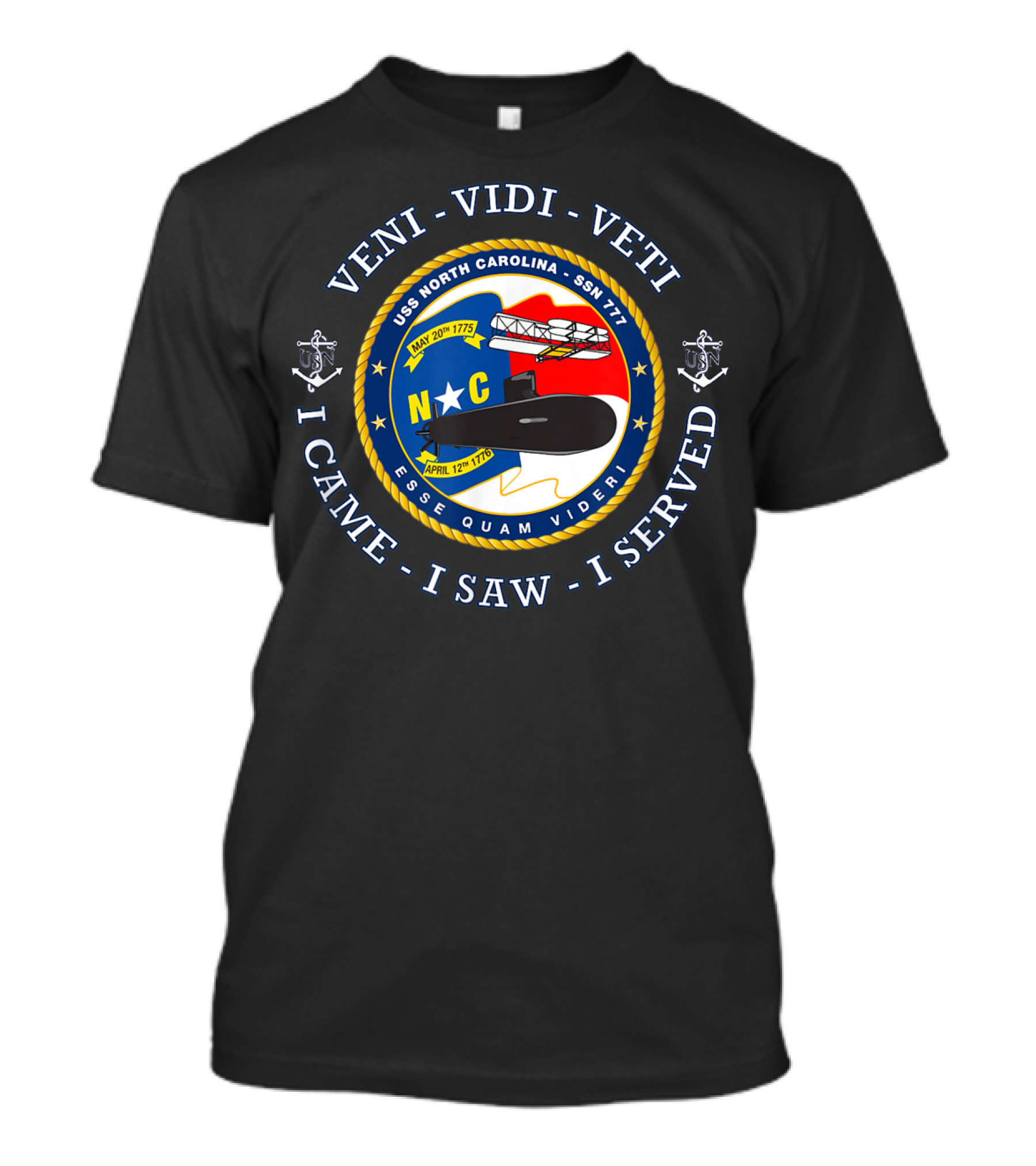 Veni Vidi Veti Uss North Carolina Ssn 777 I Came I Saw I Served Patch T-Shirt