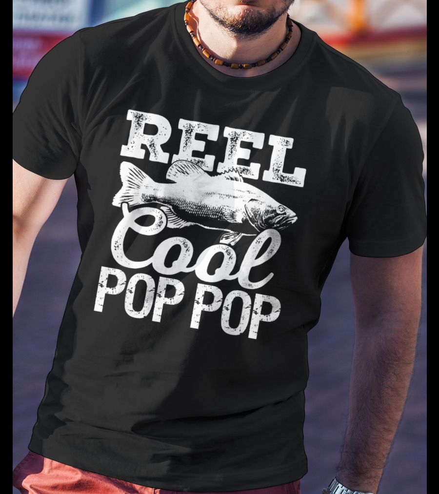 Reel Cool Pop Pop Fishing Outdoor Angler Bass Fish T-Shirt