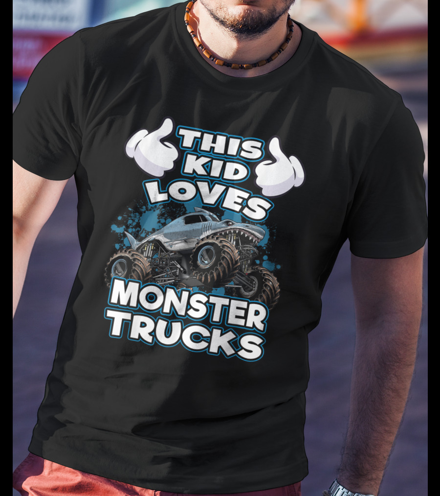 This Kid Loves Monster Trucks And Shark-Themed Off-Road Vehicles T-Shirt