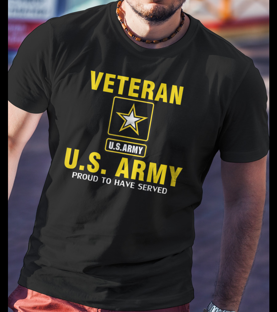 Veteran U.S. Army Proud To Have Served Star Emblem T-Shirt