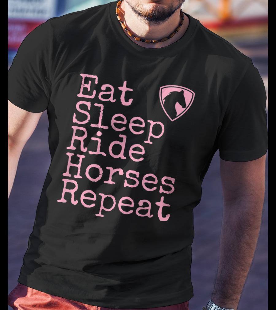 Eat Sleep Ride Horses Repeat Funny Horse Lover T-Shirt