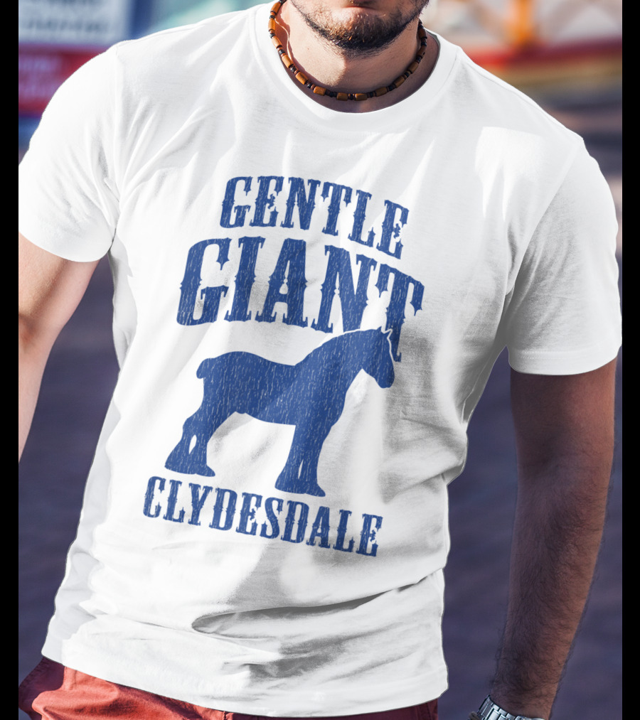 Gentle Giant Clydesdale Draft Horse T-Shirt