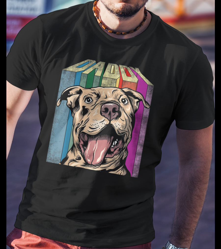Daddy Colorful Pitbull Dog T-Shirt