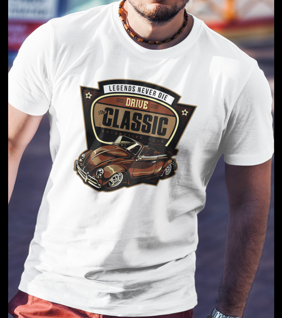 Drive Legends Never Die The Classic Automotive Club T-Shirt