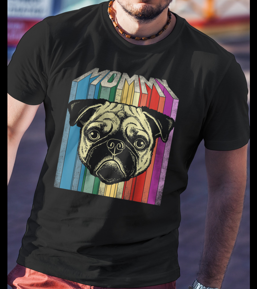 Mommy Pug Dog Retro Rainbow Stripes T-Shirt