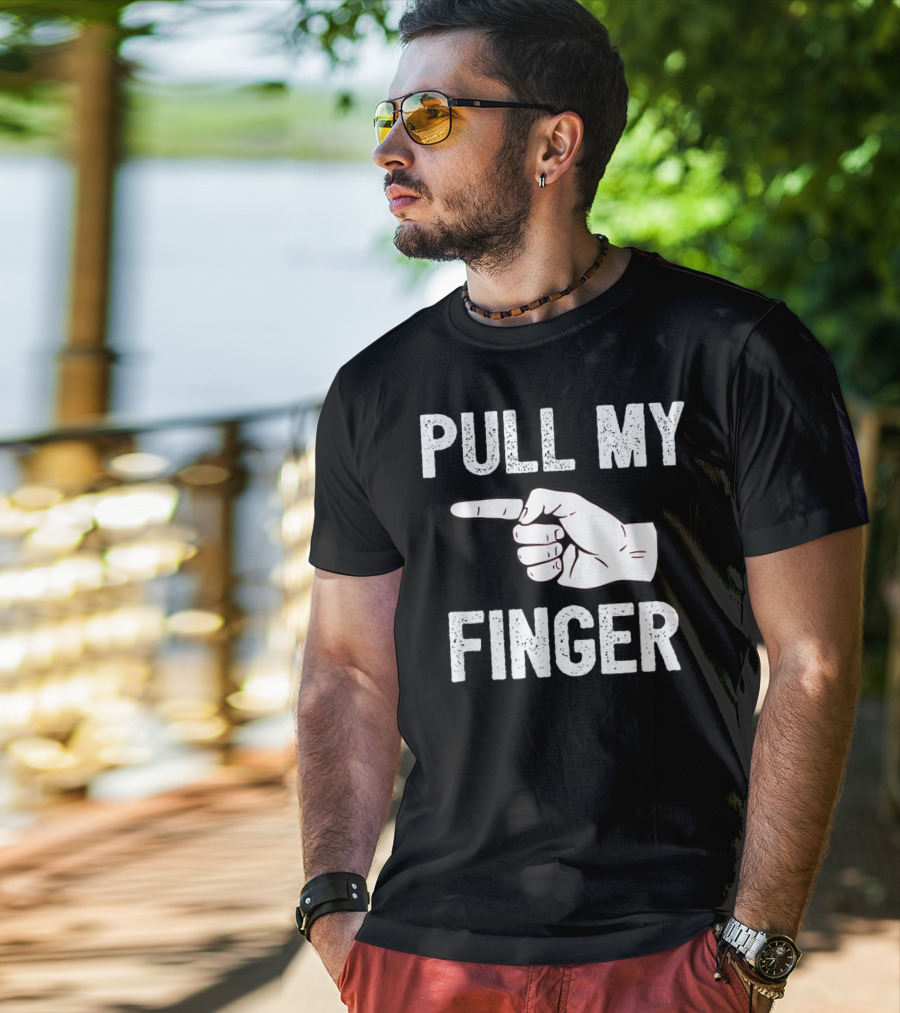 Pull My Finger Classic Fart Joke Funny Hand Gesture T-Shirt