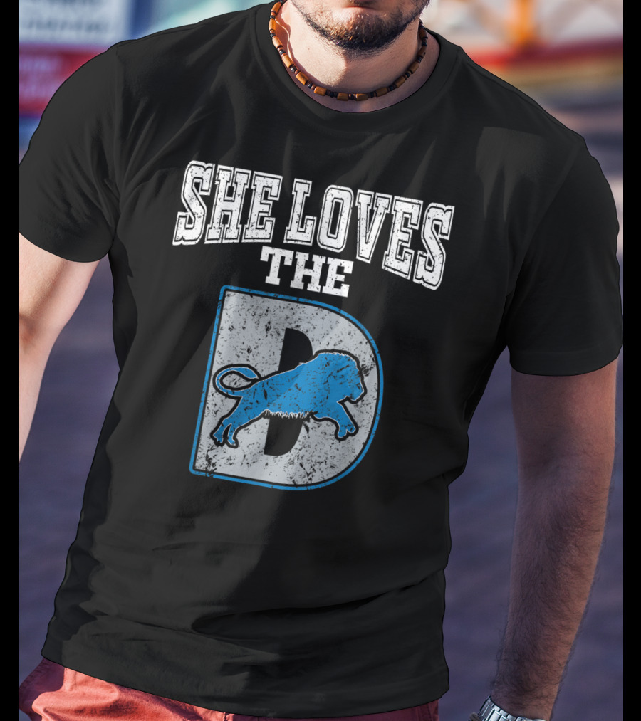 She Loves The D Detroit Michigan Lion Logou T-Shirt