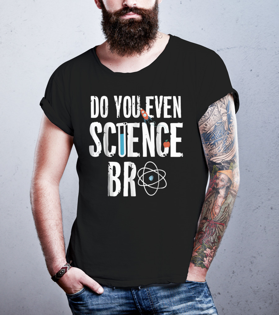 Do You Even Science Bro Rocket Atom Beaker Apple T-Shirt