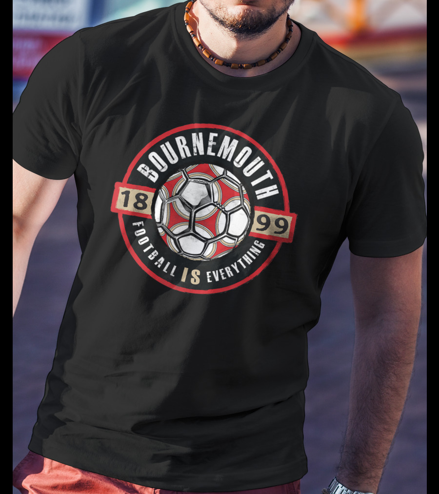 Bournemouth Football Is Everything 1899 Soccer Ball Circle Emblem T-Shirt