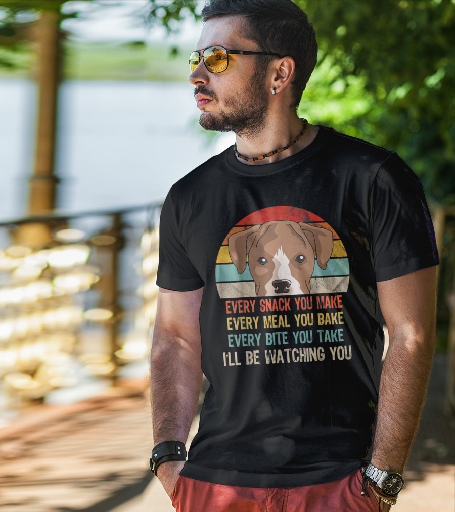 Funny Boxer Every Snack You Make Every Meal You Bake Every Bite You Take I'll Be Watching You T-Shirt