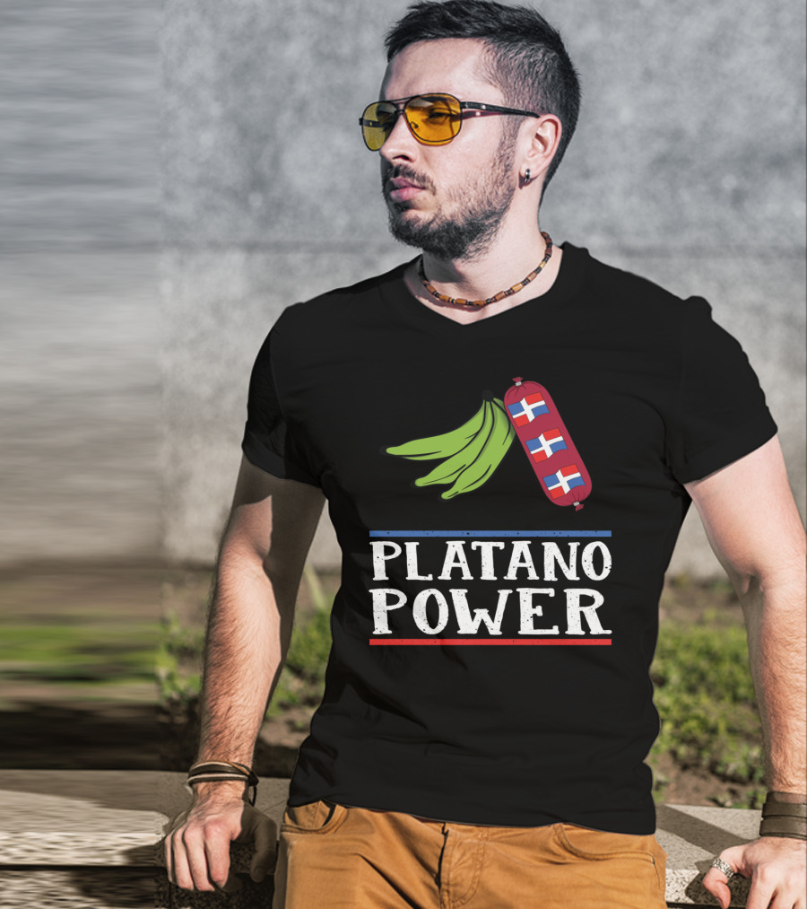 Platano Power Funny Dominican Pride Sausage And Flags T-Shirt