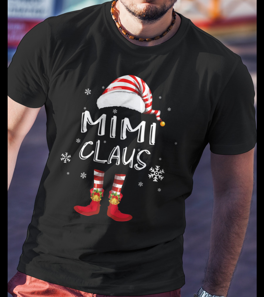 Mimi Claus Santa Hat Elf Boots Snowflakes Grandma T-Shirt