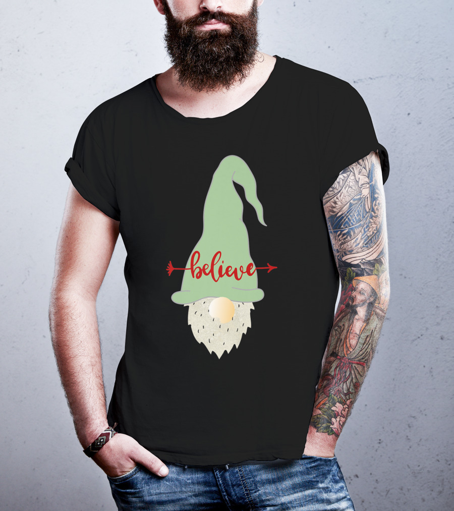 Believe Gnome With Green Hat And Red Arrow T-Shirt
