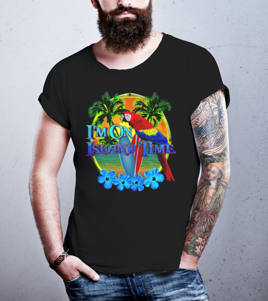 I'm On Island Time Parrot With Surfboards And Palm Trees Tropical Beach T-Shirt