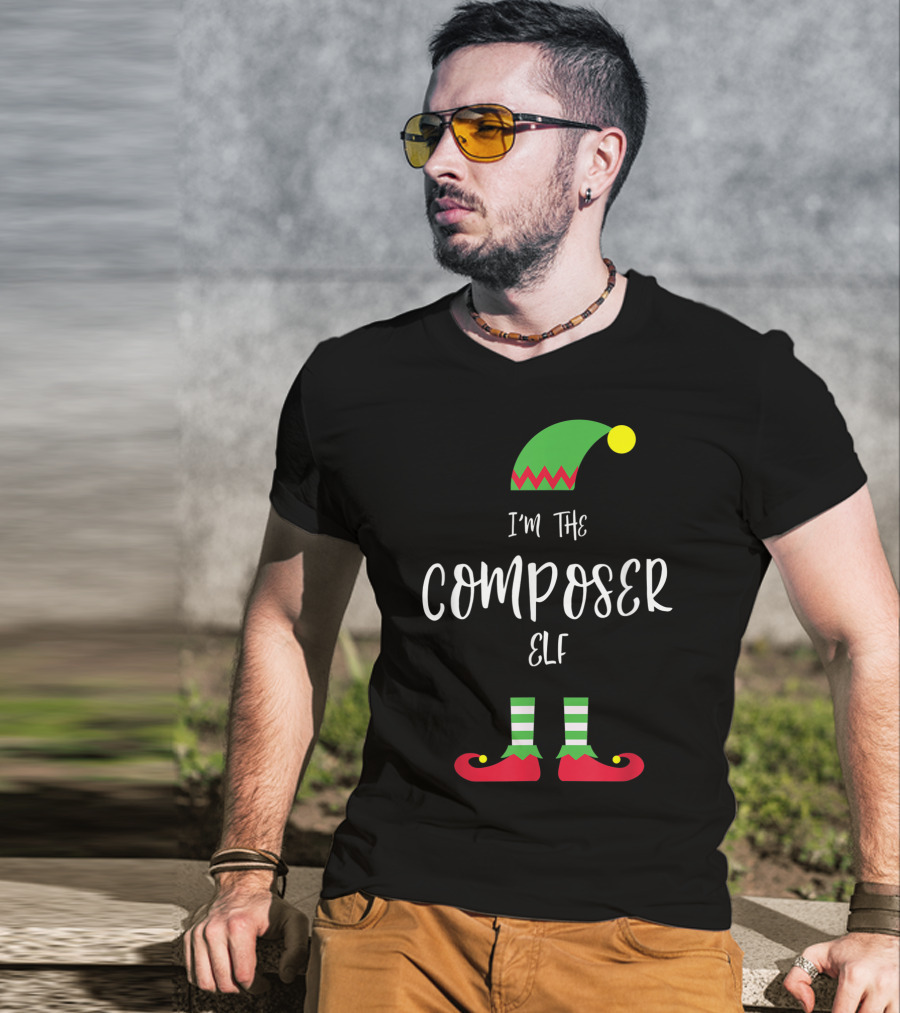 I'm The Composer Elf Christmas Humor T-Shirt