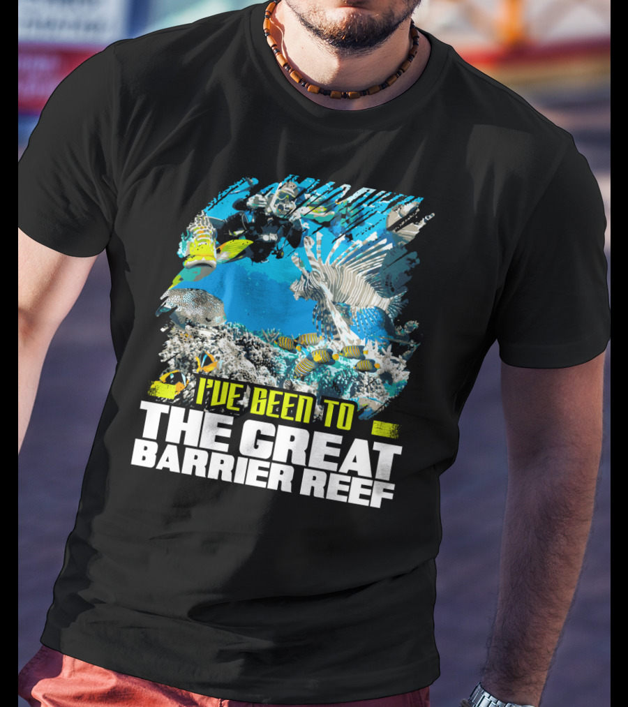 I've Been To The Great Barrier Reef Scuba Diving Adventure T-Shirt