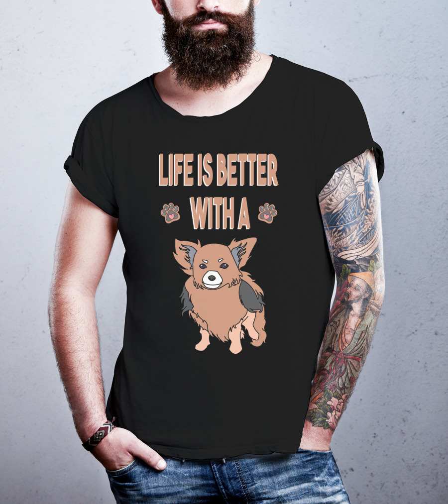 Life Is Better With A Chihuahua Cool Animal T-Shirt
