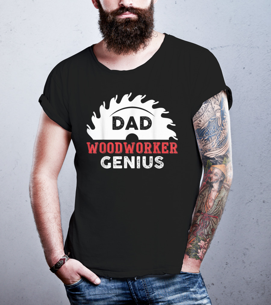Dad Woodworker Genius Saw Blade T-Shirt