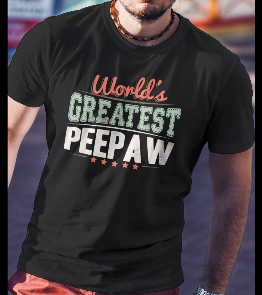 World's Greatest Peepaw Grandpa T-Shirt