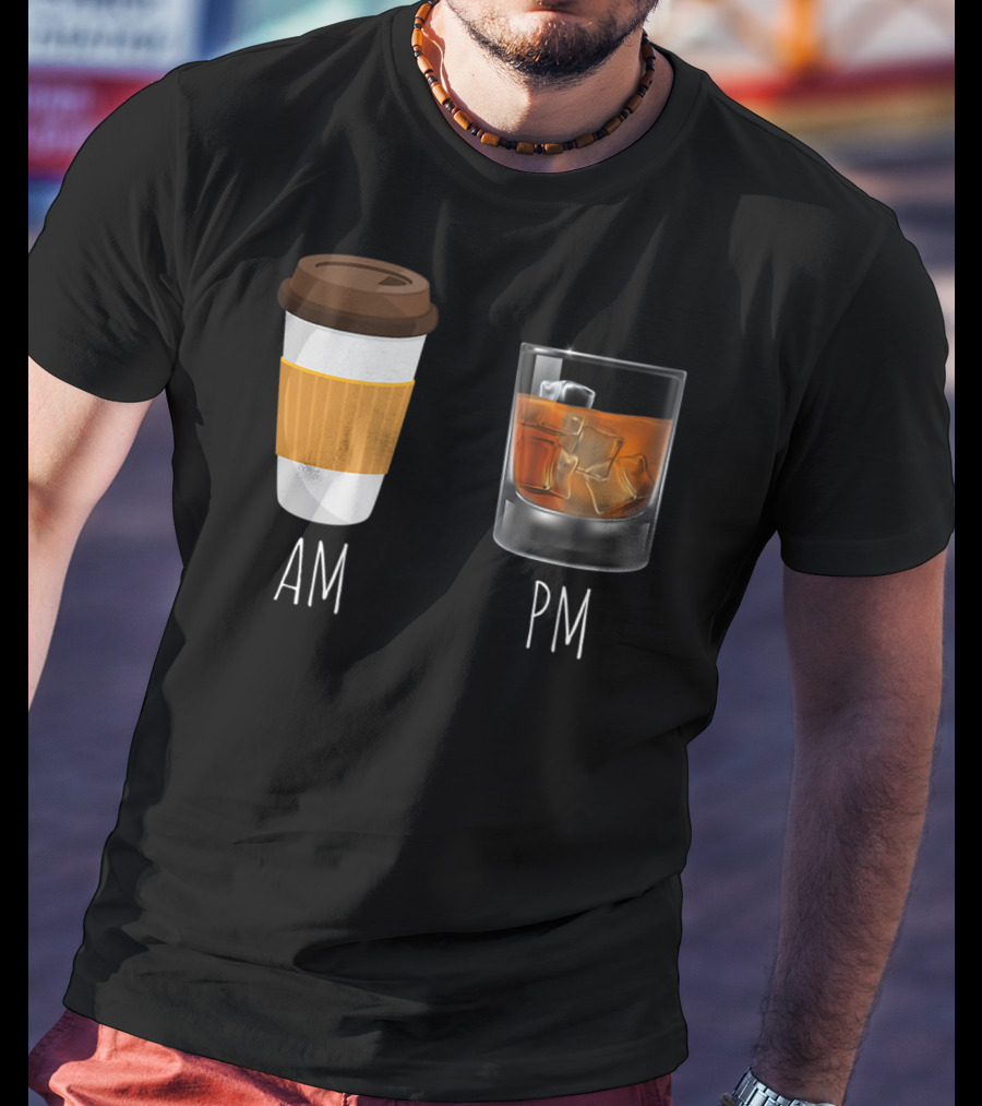Morning Coffee AM Whiskey PM T-Shirt