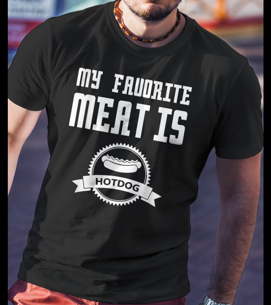 My Favorite Meat Is Hotdog Emblem With Iconic Sausage T-Shirt