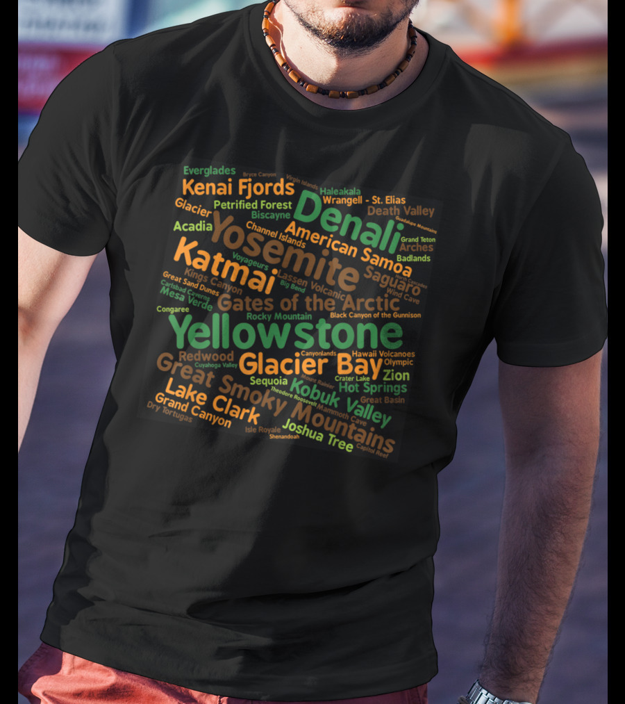 National Parks Denali Yellowstone Glacier Bay Yosemite Katmai Great Smoky Mountains Joshua Tree Kenai Fjords Arctic T-Shirt