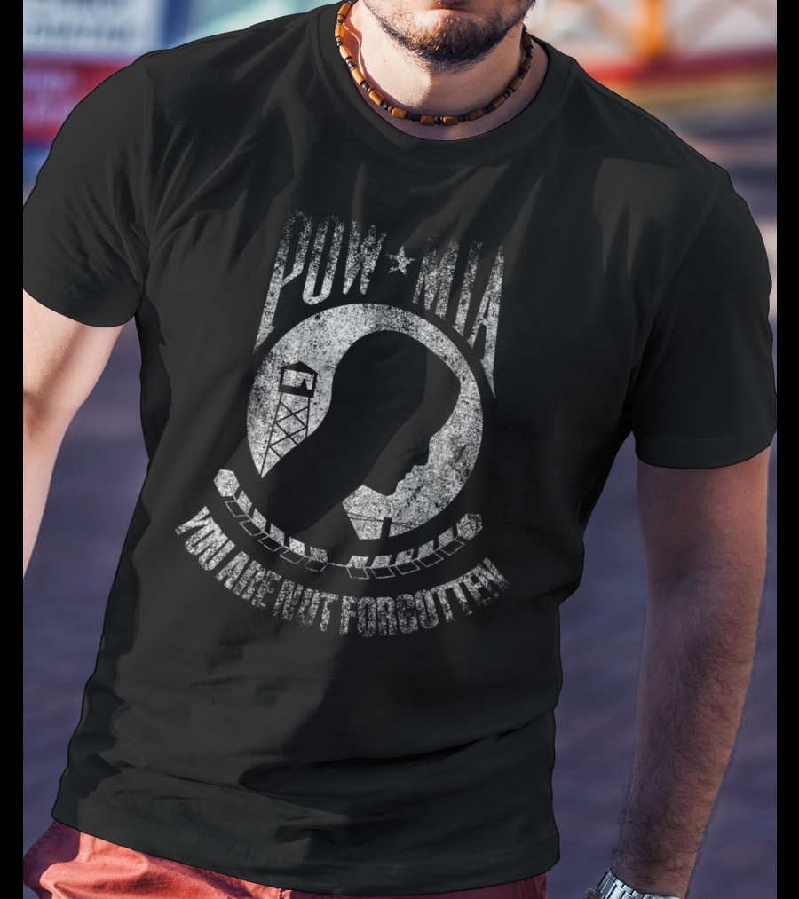 POW MIA You Are Not Forgotten Prisoner Of War Flag T-Shirt