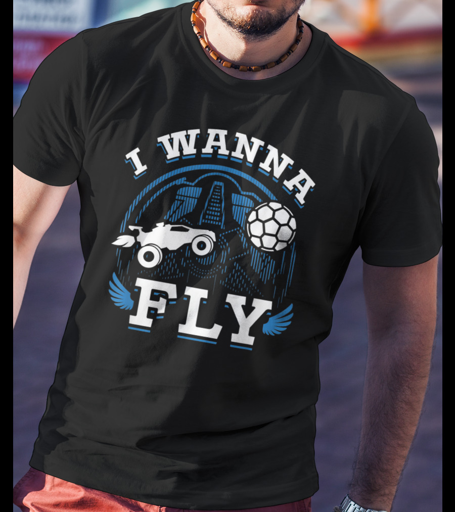 Rokt Leeg I Wanna Fly Funny Troll Car Soccer T-Shirt