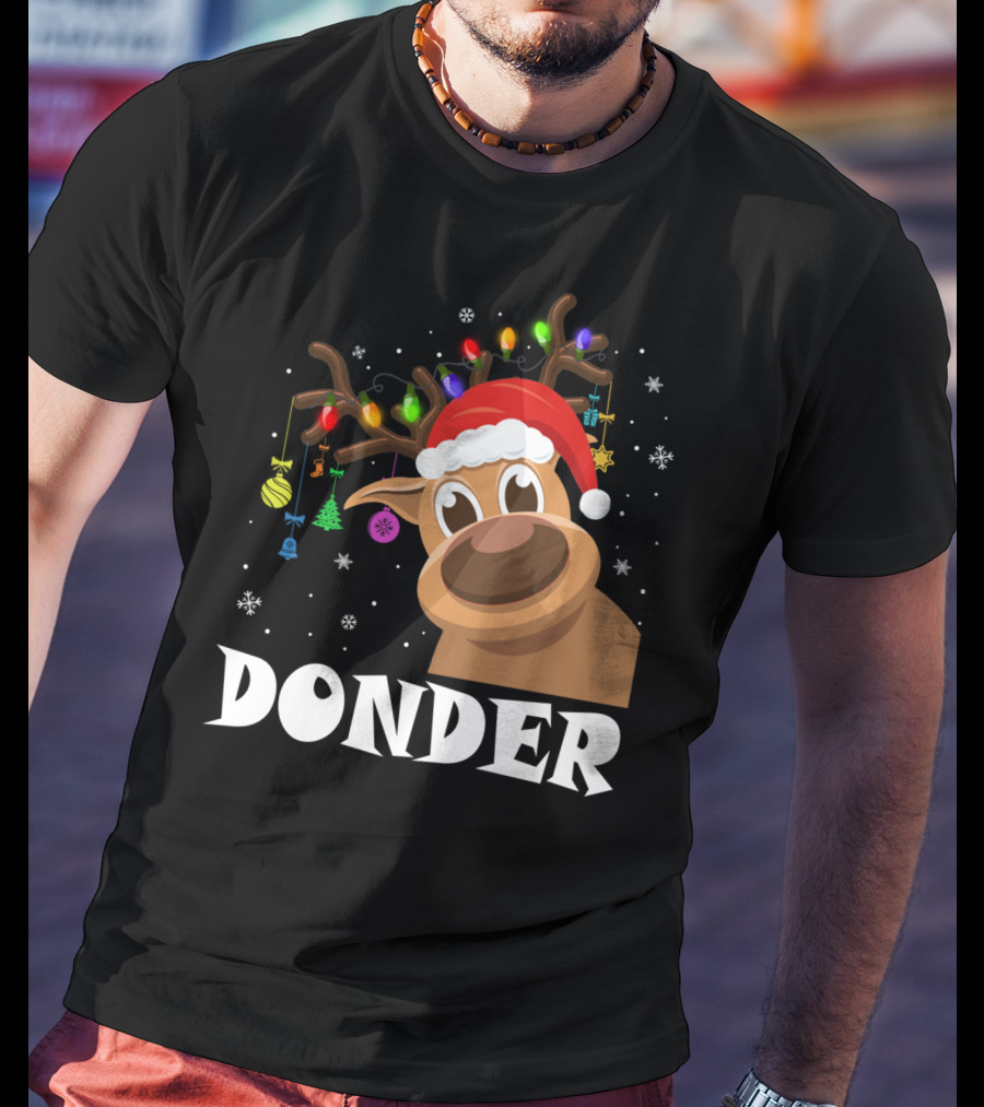 Santa Reindeer Donder Xmas Lights And Ornaments T-Shirt