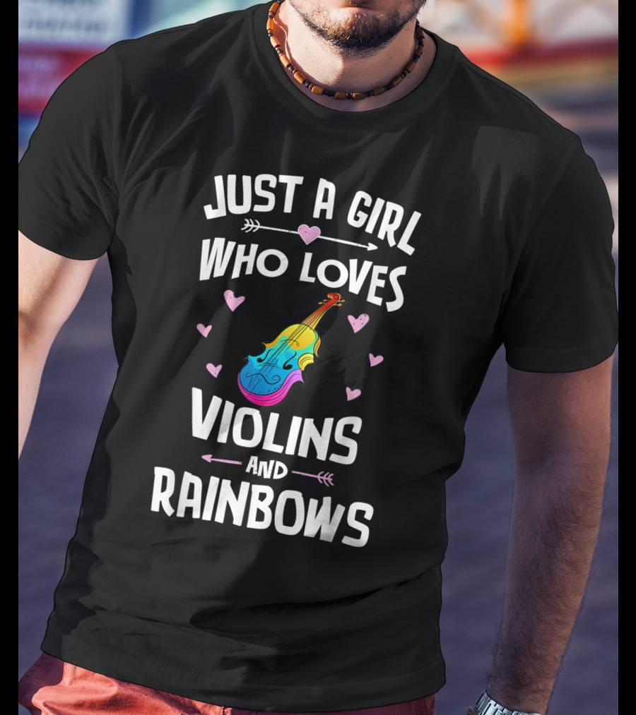 Just A Girl Who Loves Violins And Rainbows T-Shirt