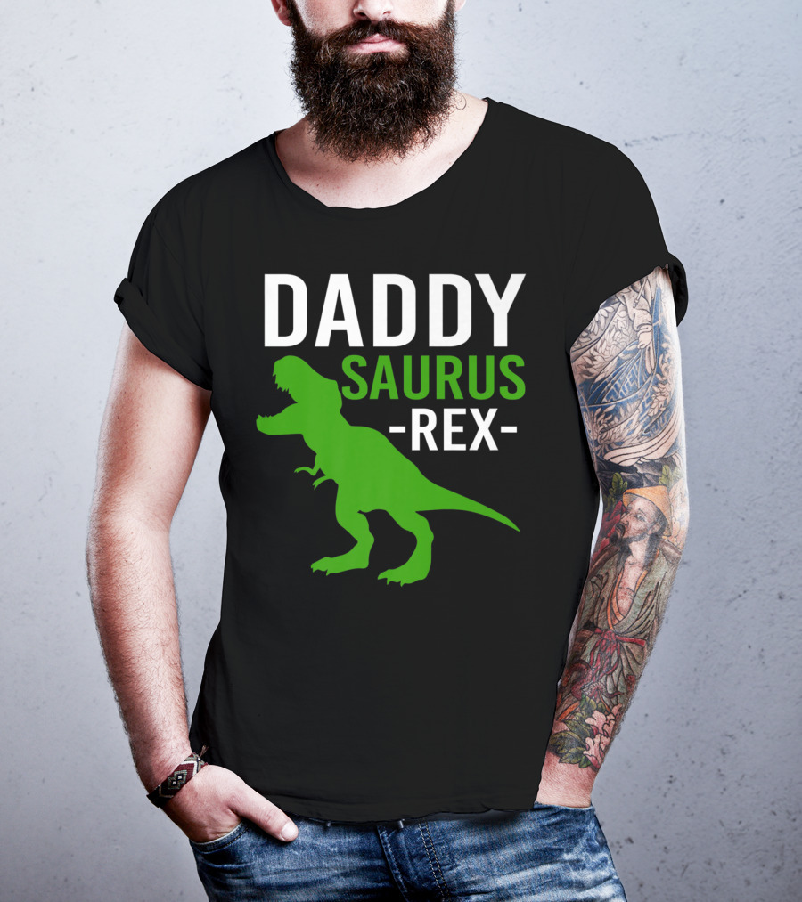 Daddy Saurus Rex Funny Dino Rex Dad T-Shirt
