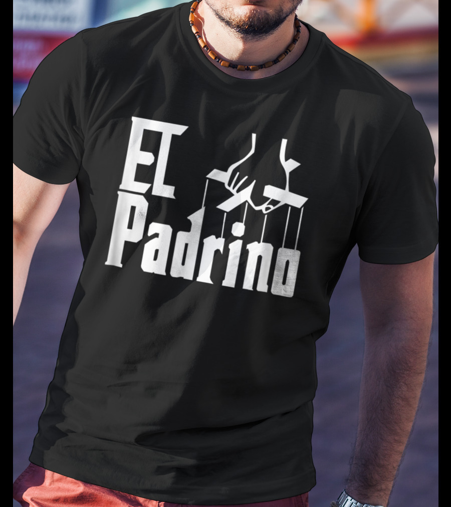 El Padrino Funny Godfather Parody For Spanish Godparent T-Shirt