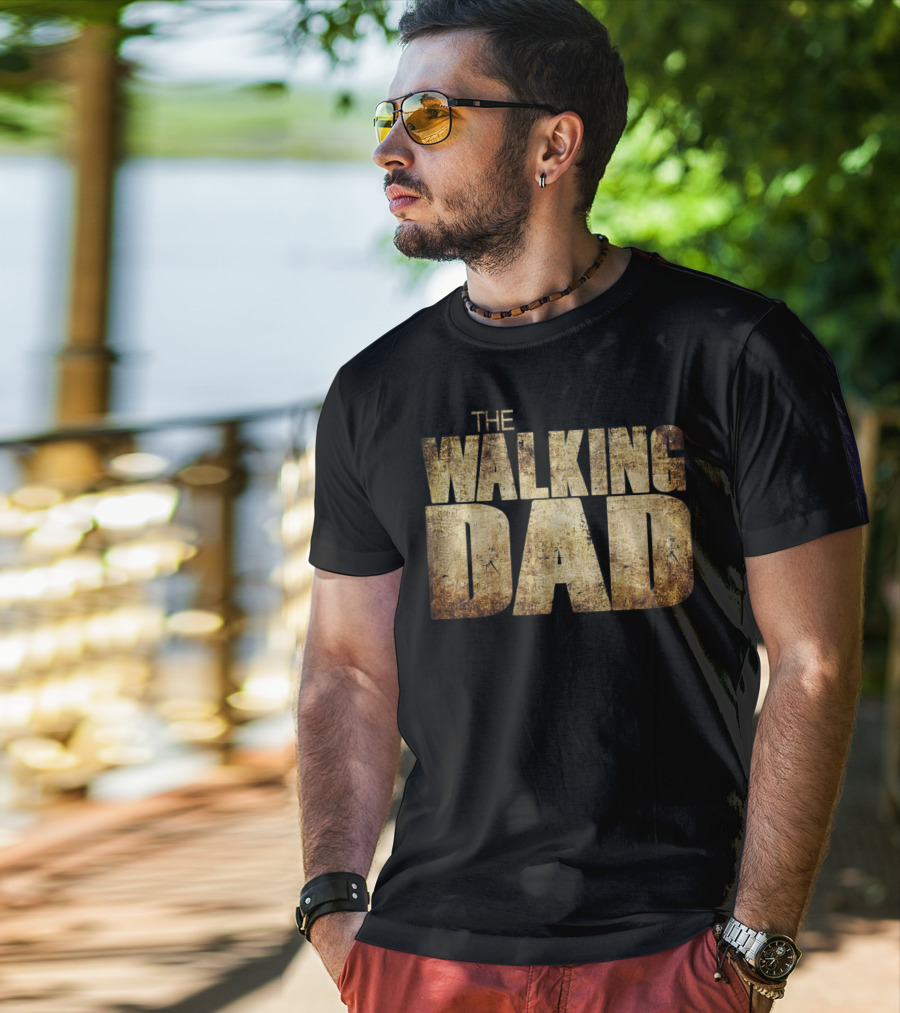The Walking Dad Funny T-Shirt