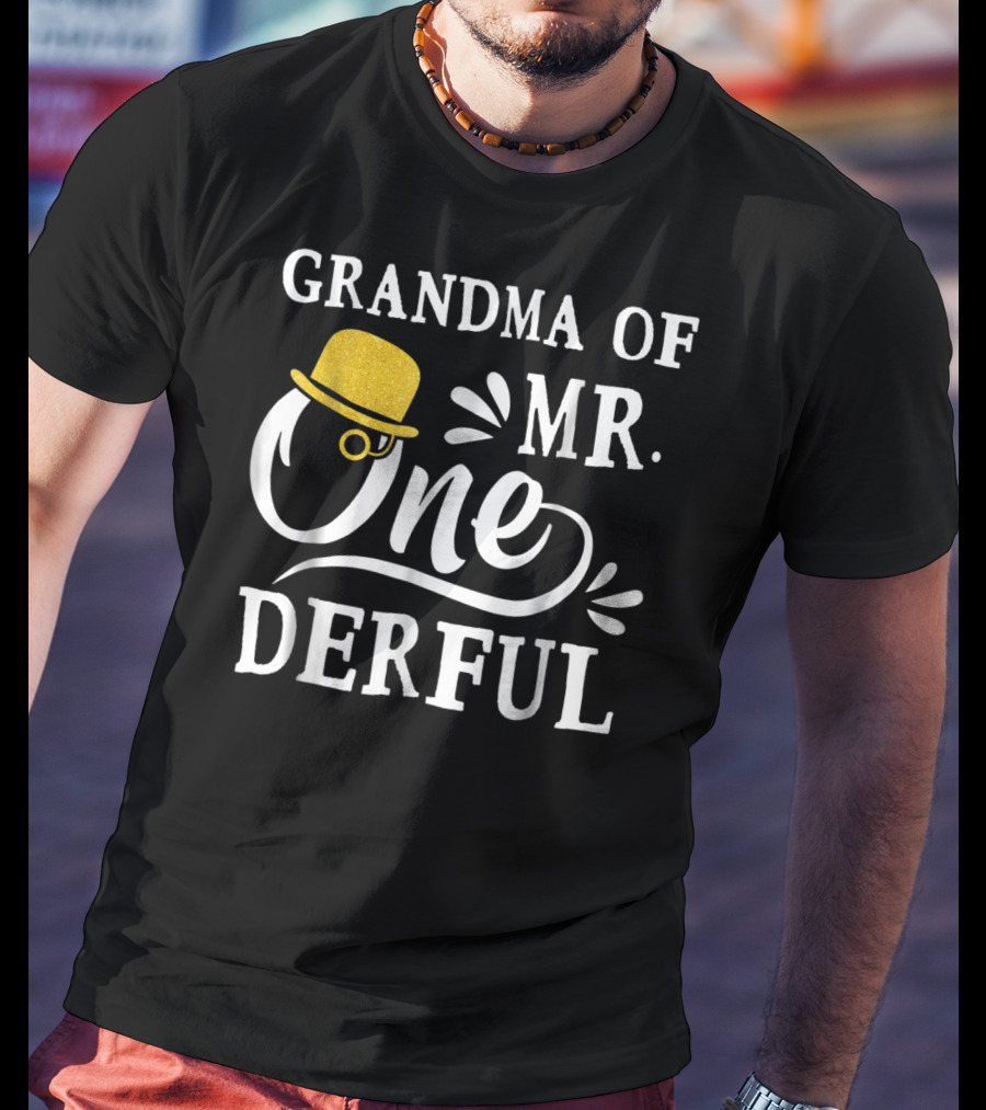 Grandma Of Mr. Onederful Bo's 1st Birthday T-Shirt