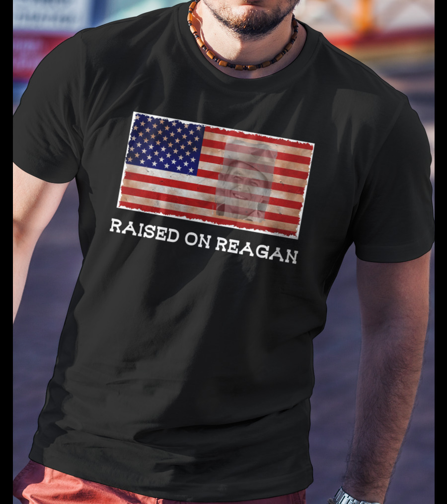 Raised On Reagan American Flag T-Shirt