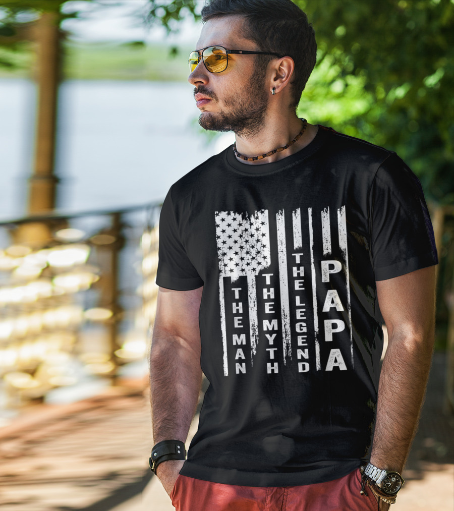 The Man The Myth The Legend Papa US Flag T-Shirt