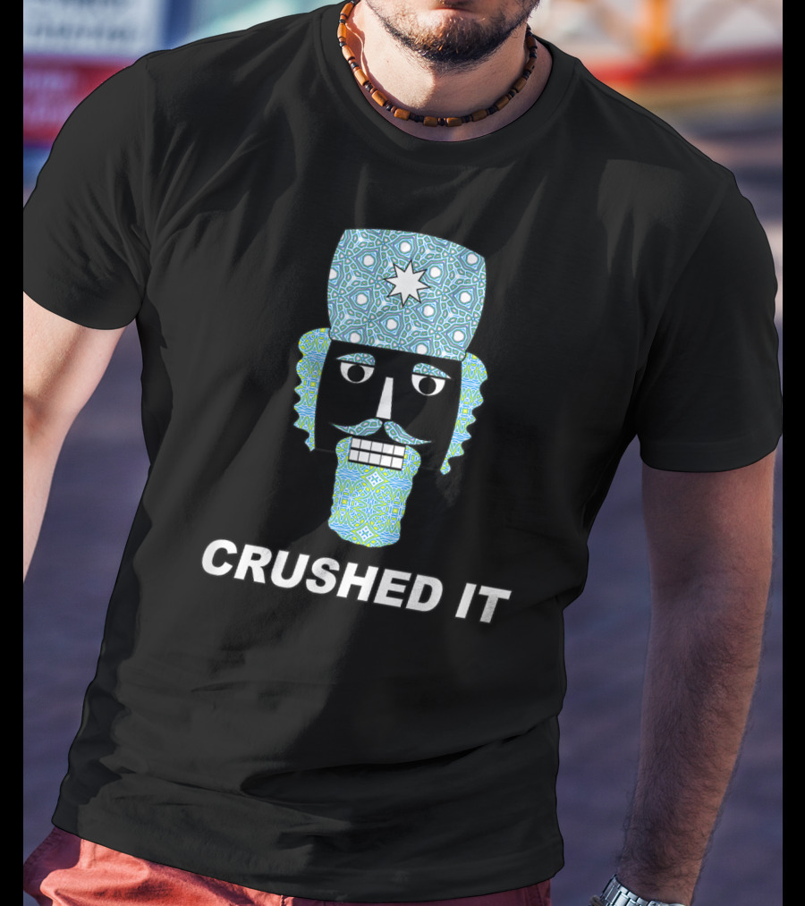 Crushed It Nutcracker Funny Classic Ballet T-Shirt