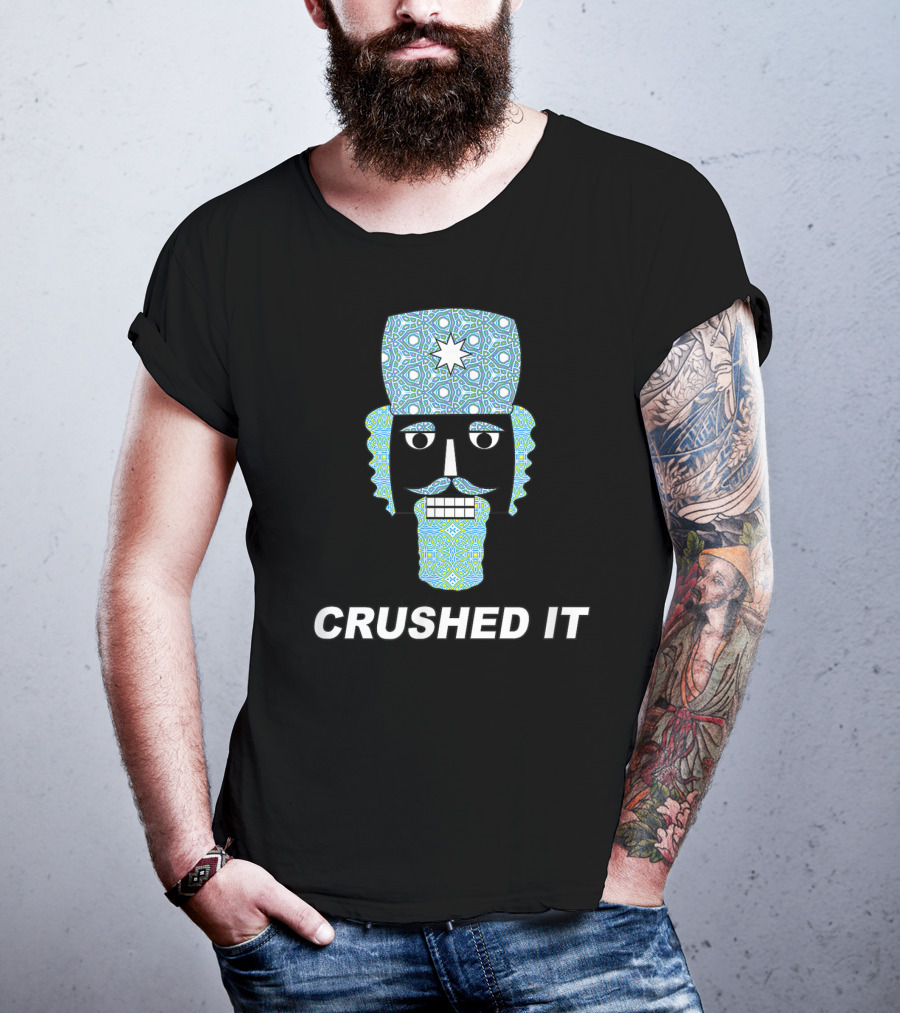 Crushed It Nutcracker Funny Classic Ballet T-Shirt